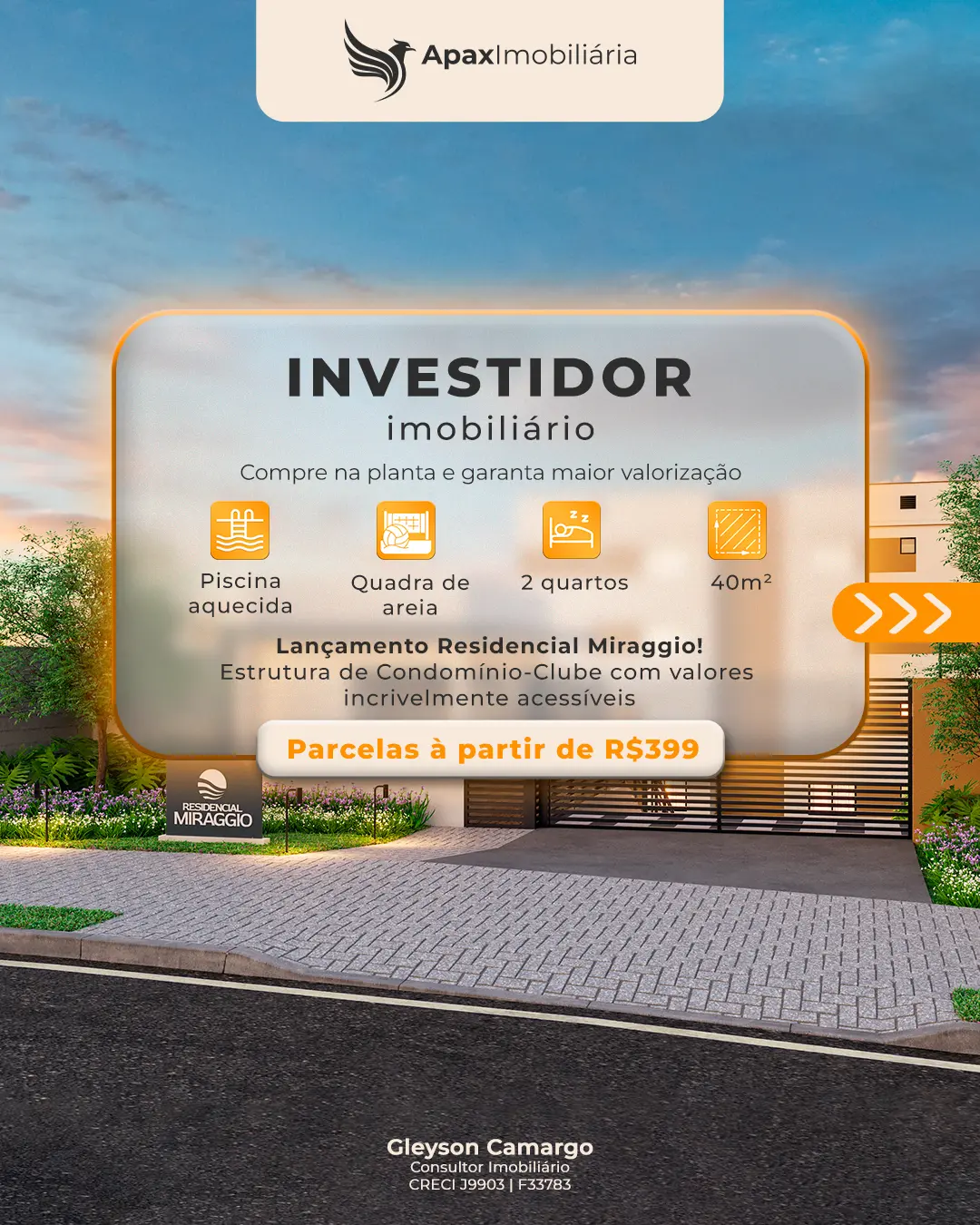 Investidor imobiliário — Residencial Miraggio — Apax Imobiliária